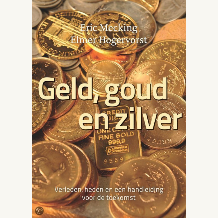 Boek Geld, Goud en Zilver